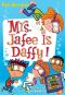 [My Weird School Daze 06] • My Weird School Daze 06 · Mrs. Jafee Is Daffy!